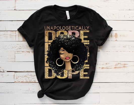 UNAPOLOGETICALLY DOPE